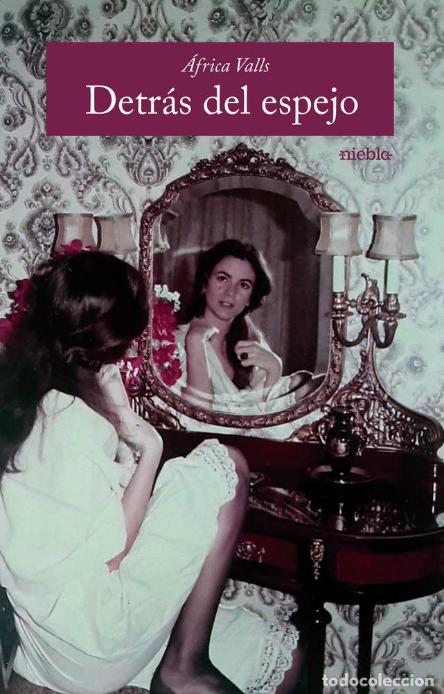 Livres: DETRAS DEL ESPEJO - VALLS, AFRICA