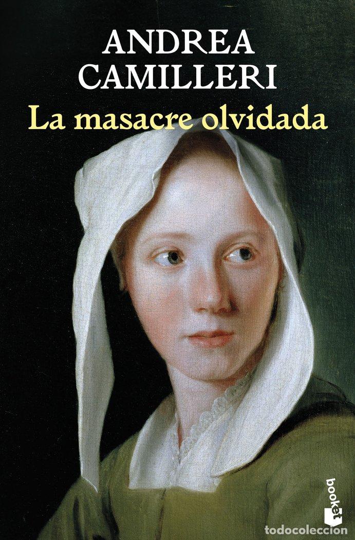 Libri: LA MASACRE OLVIDADA - CAMILLERI, ANDREA