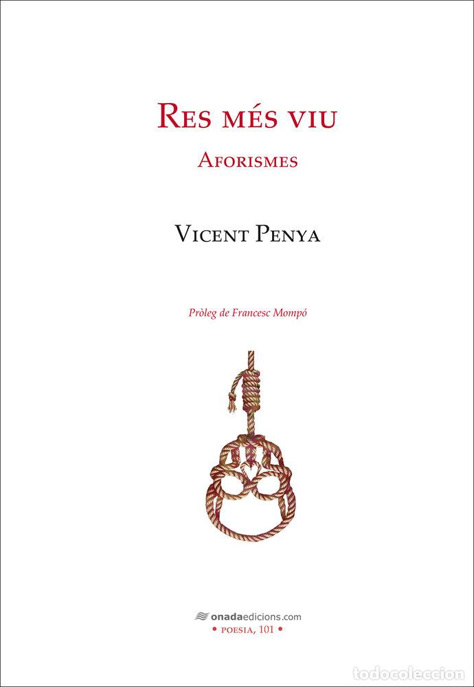 Libri: RES MES VIU AFORISMES - PENYA, VICENT
