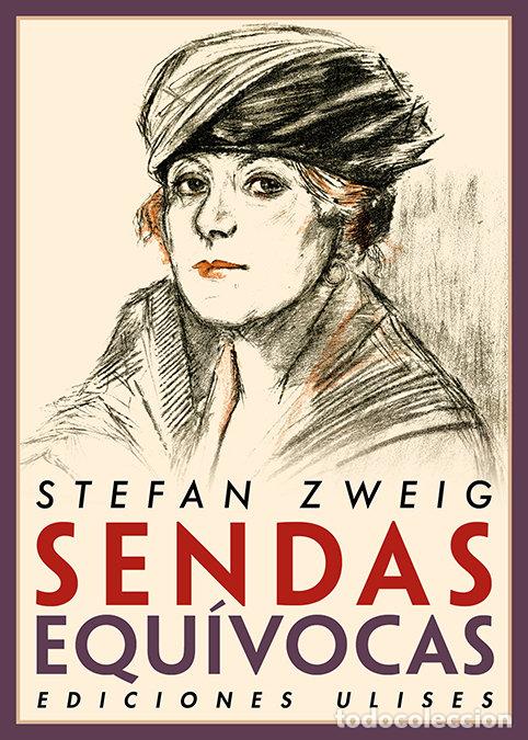 Livros: SENDAS EQUIVOCAS - ZWEIG, STEFAN