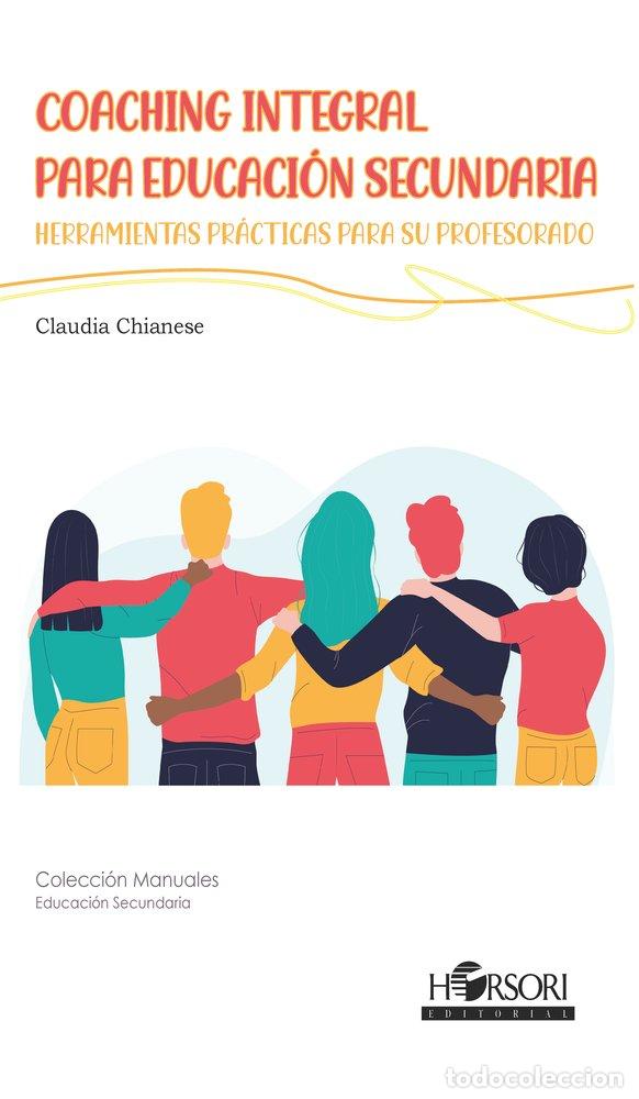 Libros: COACHING INTEGRAL PARA EDUCACION SECUNDARIA - CHIANESE, CLAUDIA