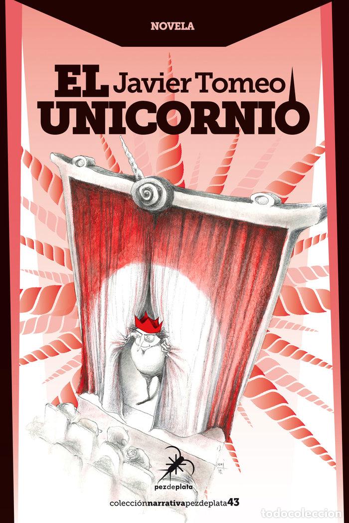 Libros: UNICORNIO,EL - TOMEO, JAVIER