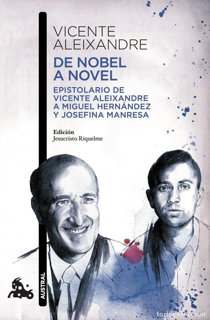 Libri: DE NOBEL A NOVEL - ALEIXANDRE, VICENTE