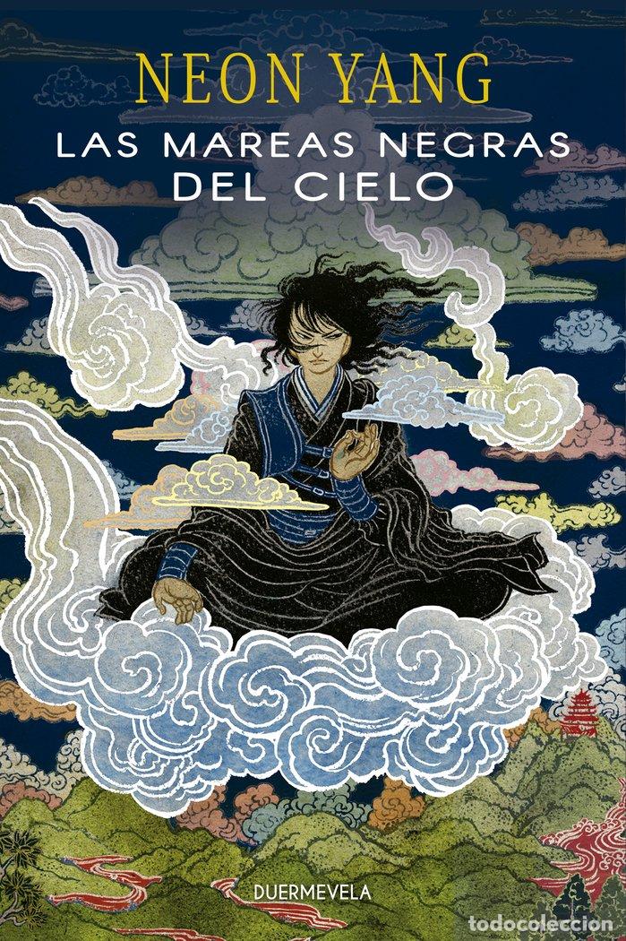 Libri: MAREAS NEGRAS DEL CIELO,LAS - YANG, NEON