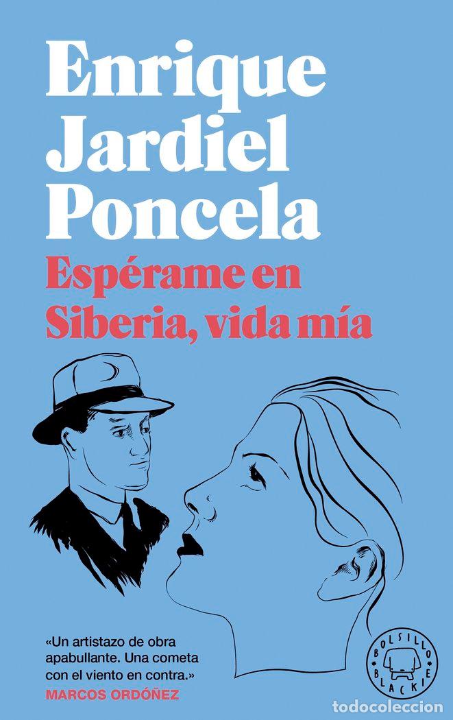 Libros: ESPERAME EN SIBERIA VIDA MIA BOLSILLO BLACKIE) - JARDIEL PONCELA, ENRIQUE