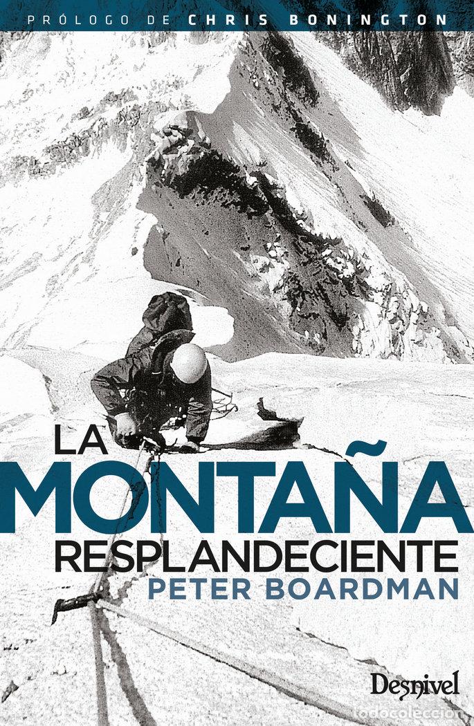 Libros: MONTA&Ntilde;A RESPLANDECIENTE,LA - BOARDMAN, PETER