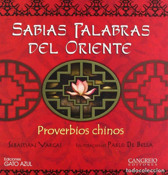 Libros: SABIAS PALABRAS DE ORIENTE PROVERBIOS CHINOS - VARGAS, SEBASTIAN