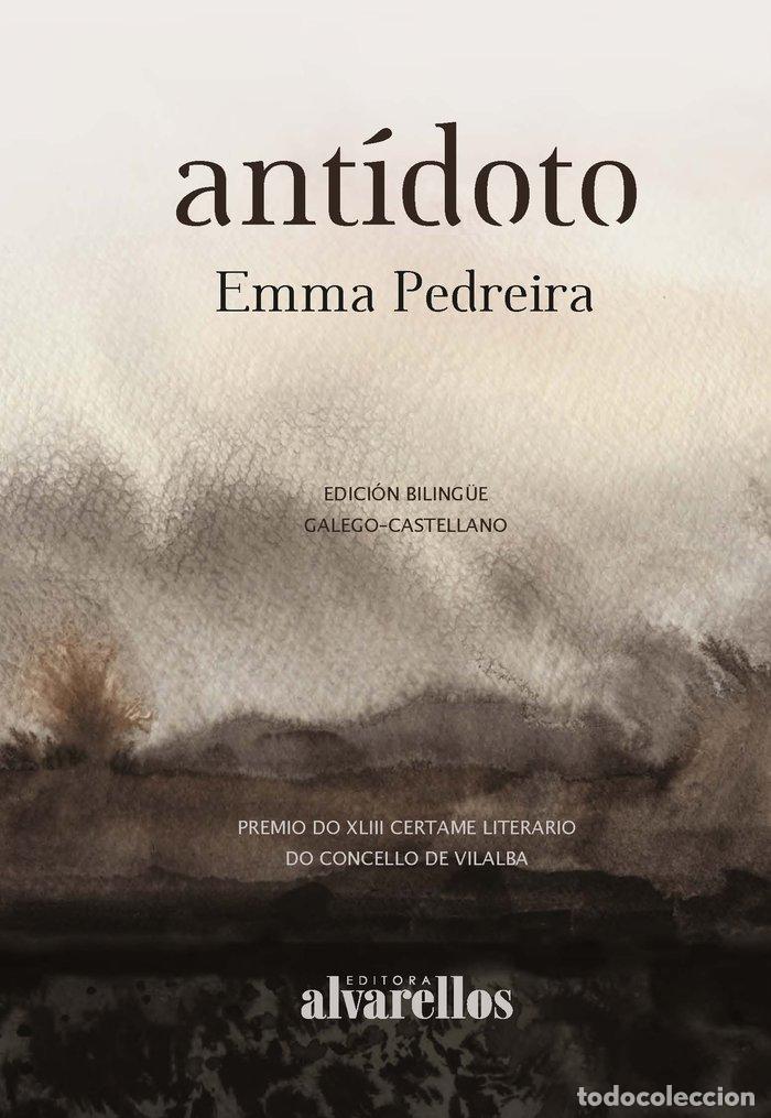 Libros: ANTIDOTO - PEDREIRA, EMMA