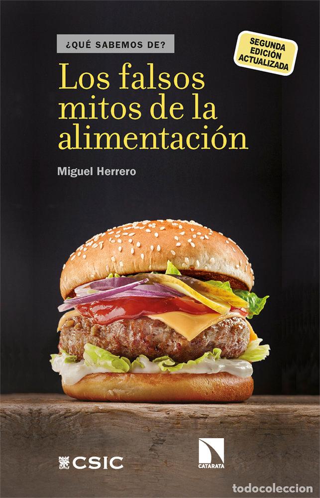 Libros: FALSOS MITOS DE LA ALIMENTACION,LOS - HERRERO, MIGUEL