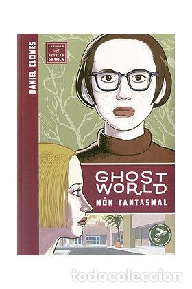 books: MON FANTASMAL = GHOST WORLD - CLOWES, DANIEL