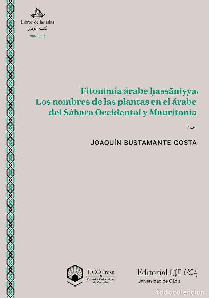 Livros: FITONIMIA ARABE HASS NIYYA LOS NO - BUSTAMANTE COSTA, JOAQUIN