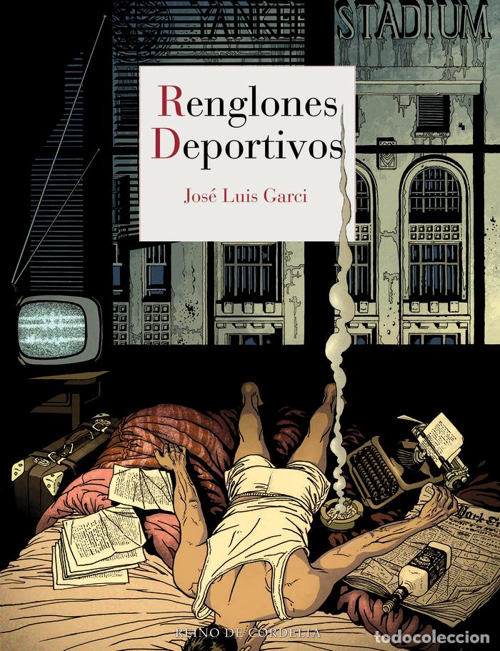 Libros: RENGLONES DEPORTIVOS - GARCI, JOSE LUIS