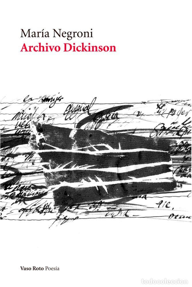 Libros: ARCHIVO DICKINSON - NEGRONI, MARIA