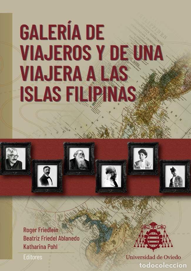 B&uuml;cher: GALERIA DE VIAJEROS Y DE UNA VIAJERA A LAS ISLAS FILIPINAS - .