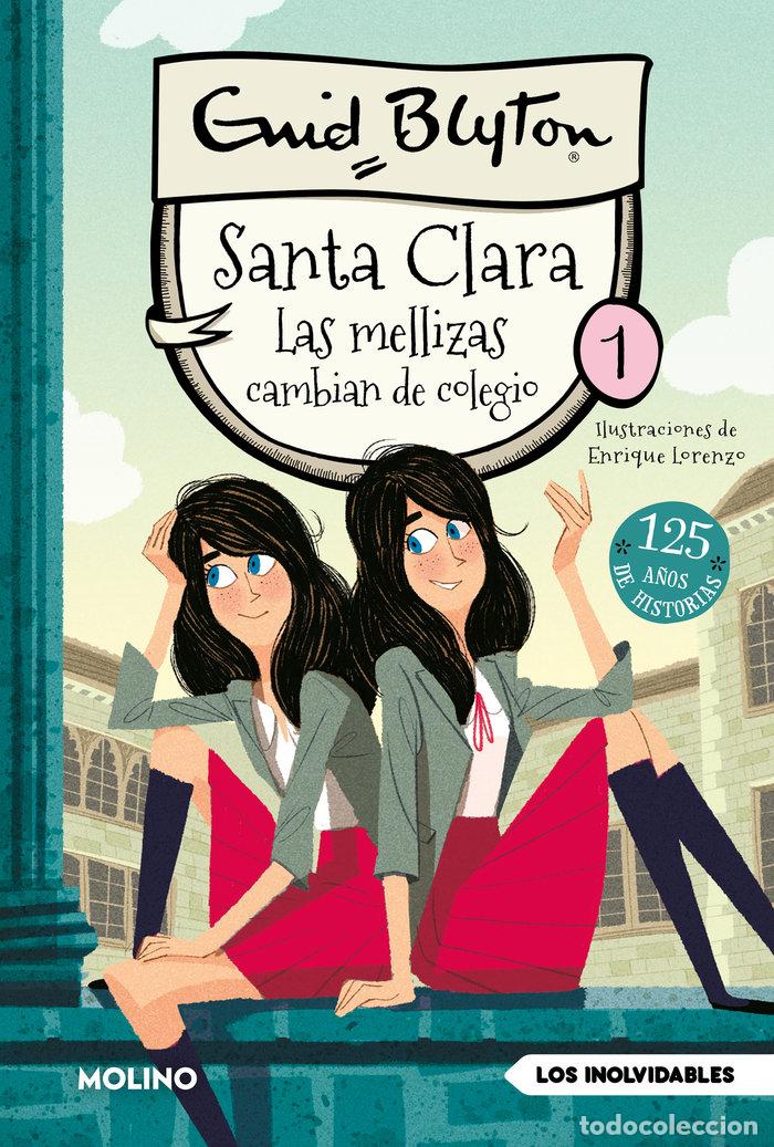 B&uuml;cher: SANTA CLARA 1 LAS MELLIZAS CAMBIAN DE COLEGIO - BLYTON, ENID
