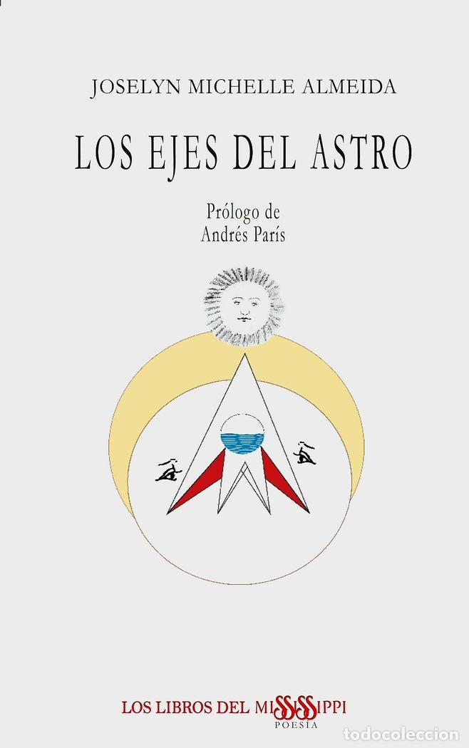 B&uuml;cher: LOS EJES DEL ASTRO - MICHELLE ALMEIDA, JOSELYN