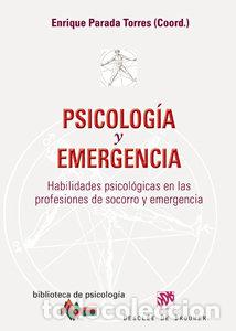 books: PSICOLOGIA Y EMERGENCIA - PARADA TORRES, ENRIQUE