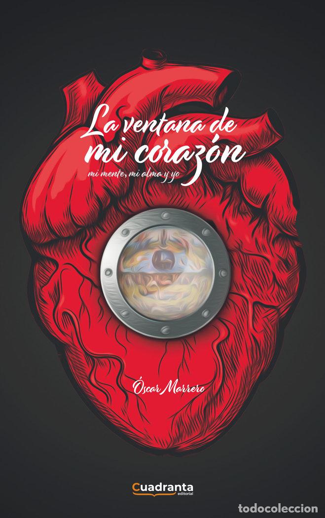 books: LA VENTANA DE MI CORAZON - MARRERO RIVERO, OSCAR