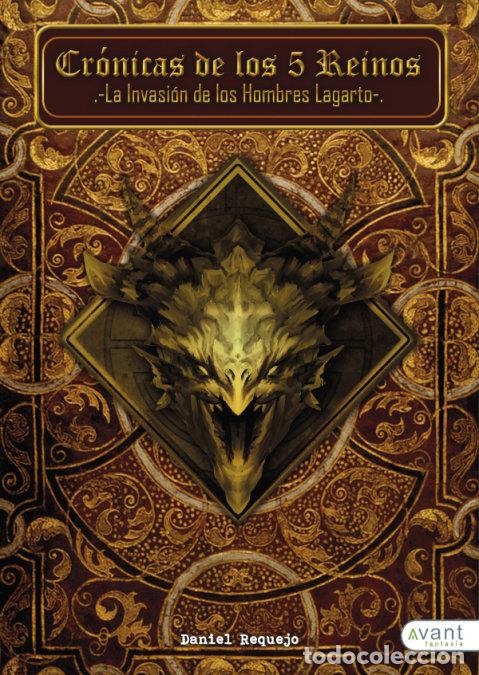 Libri: LA INVASION DE LOS HOMBRES LAGARTO - REQUEJO ESQUERRE, DANIEL