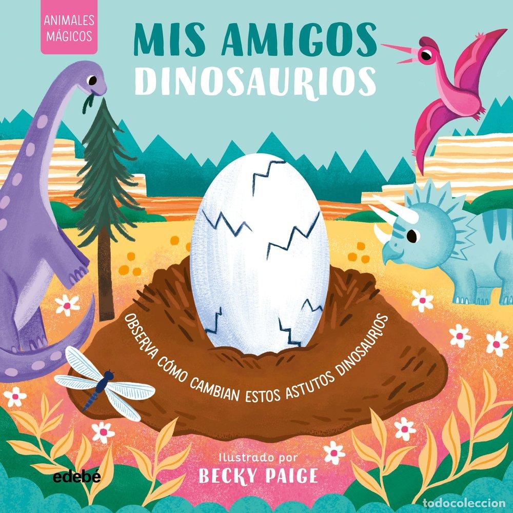 Libri: ANIMALES MAGICOS MIS AMIGOS DINOSAURIOS - BARR, JOHNNY