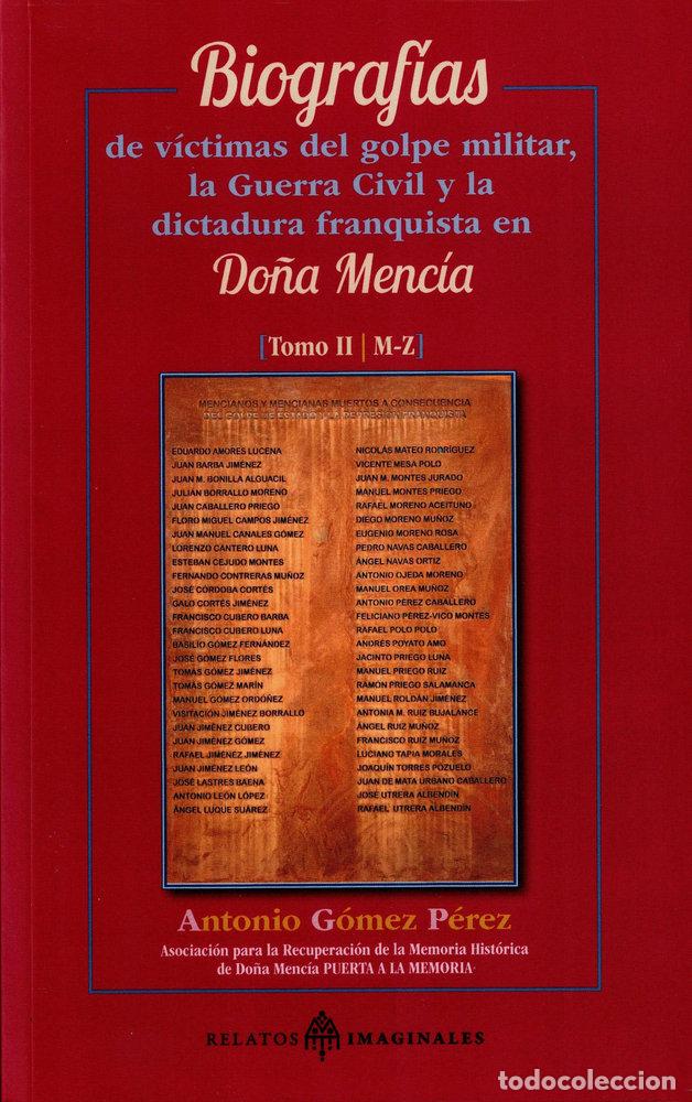 Libri: BIOGRAFIAS DE LAS VICTIMAS DO&Ntilde;A MENCIA TOMO II - GOMEZ PEREZ, ANTONIO