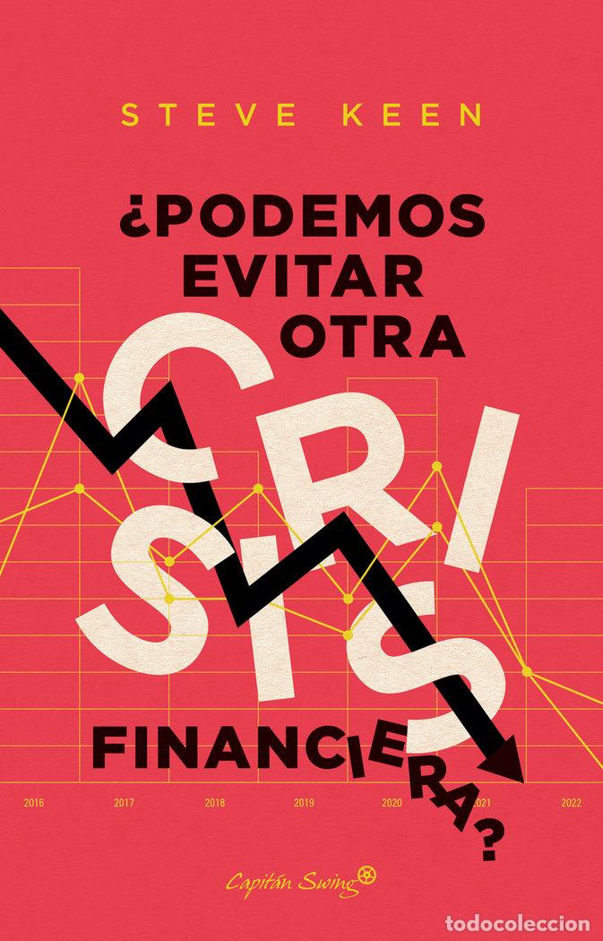 Livres: PODEMOS EVITAR OTRA CRISIS FINANCIERA - KEEN, STEVE