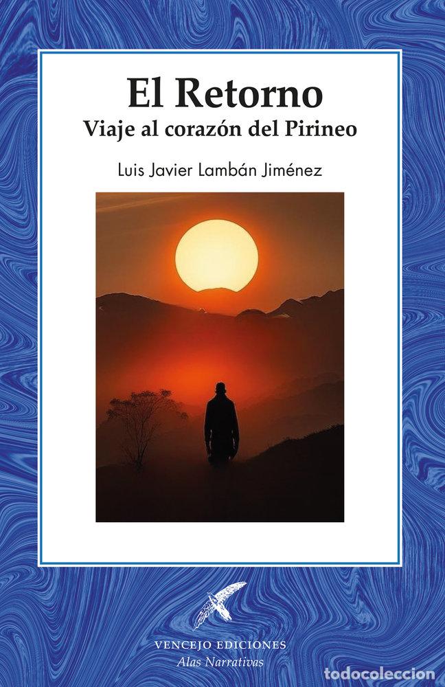 Livros: EL RETORNO - LAMBAN, LUIS JAVIER