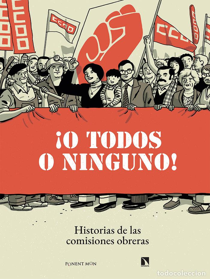 B&uuml;cher: O TODOS O NINGUNO - GALVEZ, GU, MUNDET