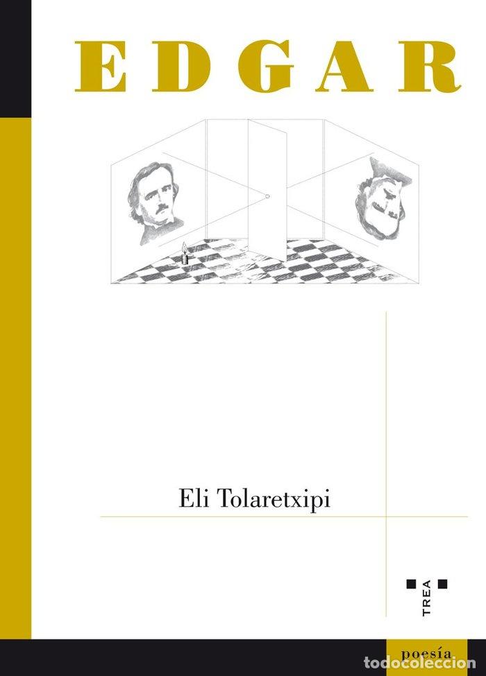 Livres: EDGAR - TOLARETXIPI, ELI