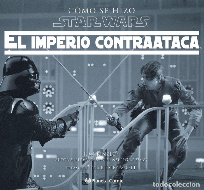 Livres: COMO SE HIZO STAR WARSEL IMPERIO CONTRAATACA - RINZLER, JONATHAN W