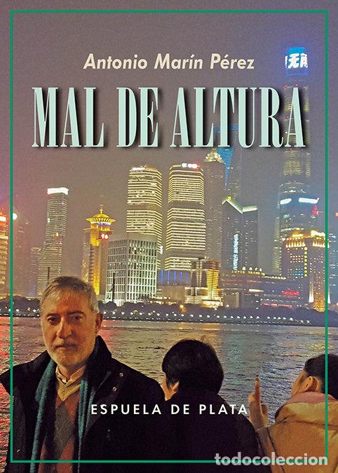 Livros: MAL DE ALTURA - MARIN PEREZ, ANTONIO