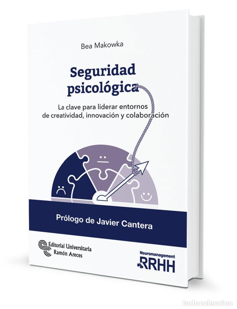 Livros: SEGURIDAD PSICOLOGICA - MAKOWKA, BEA