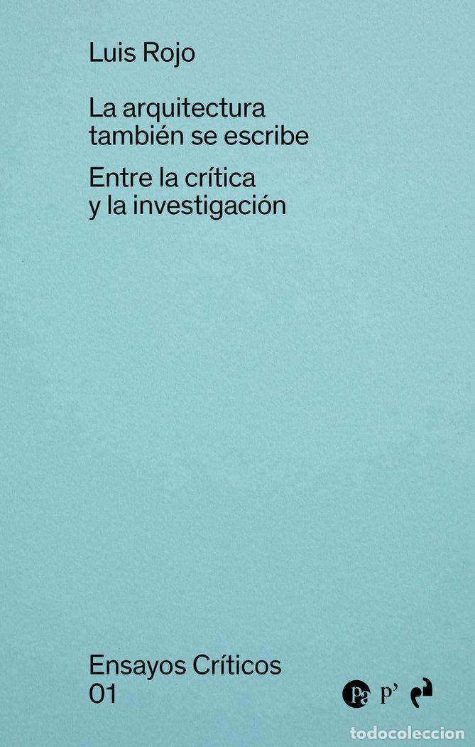 books: ARQUITECTURA TAMBIEN SE ESCRIBE,LA - ROJO DE CASTRO, LUIS