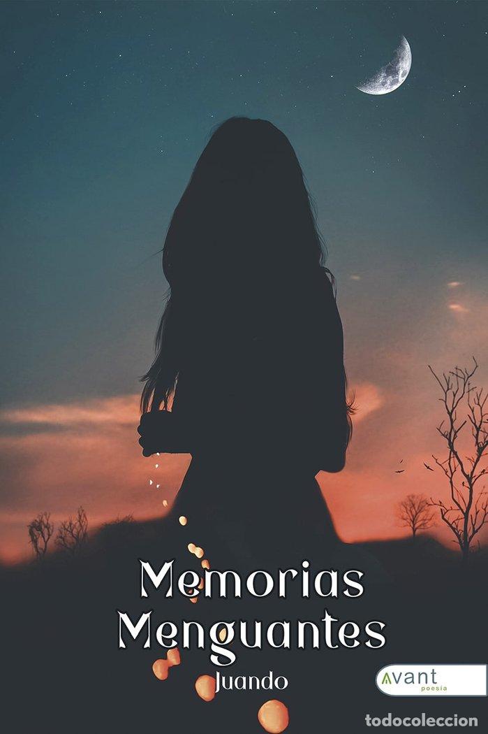 Libros: MEMORIAS MENGUANTES - OSPINA, JUAN