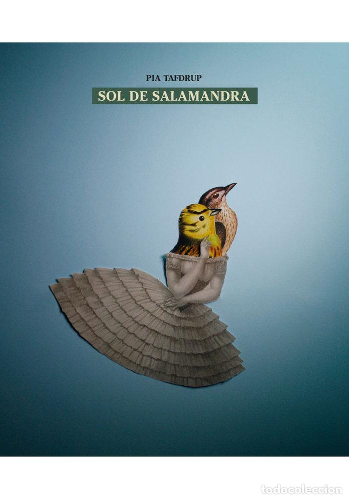 Libros: SOL DE SALAMANDRA - TAFDRUP, PIA