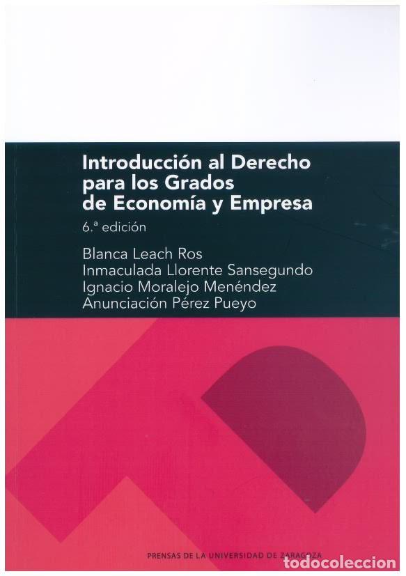 Libros: INTRODUCCION AL DERECHO PARA LOS GRADOS DE ECONOMIA Y EMPRE - LEACH ROS, BLANCA