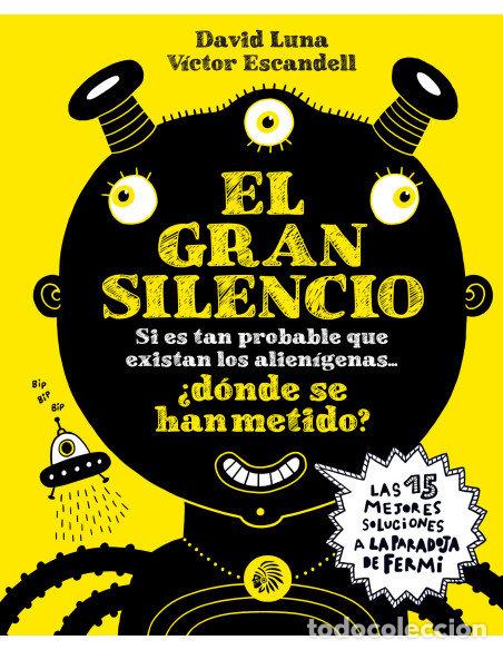 Libros: EL GRAN SILENCIO - ESCANDELL, VICTOR