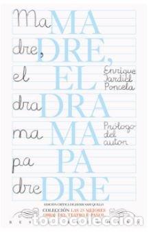 Libros: MADRE (EL DRAMA PADRE) - JARDIEL PONCELA, ENRIQUE