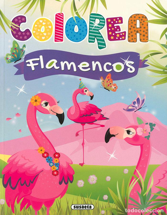 Libros: COLOREA FLAMENCOS - EDICIONES, SUSAETA