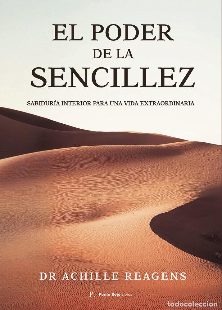 Libros: EL PODER DE LA SENCILLEZ - ACHILLE DECEMBRE, REAGENS