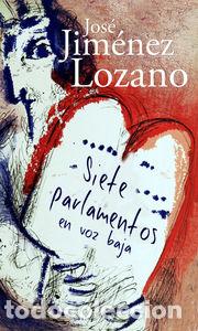 books: SIETE PARLAMENTOS EN VOZ BAJA - JIMENEZ LOZANO, JOSE