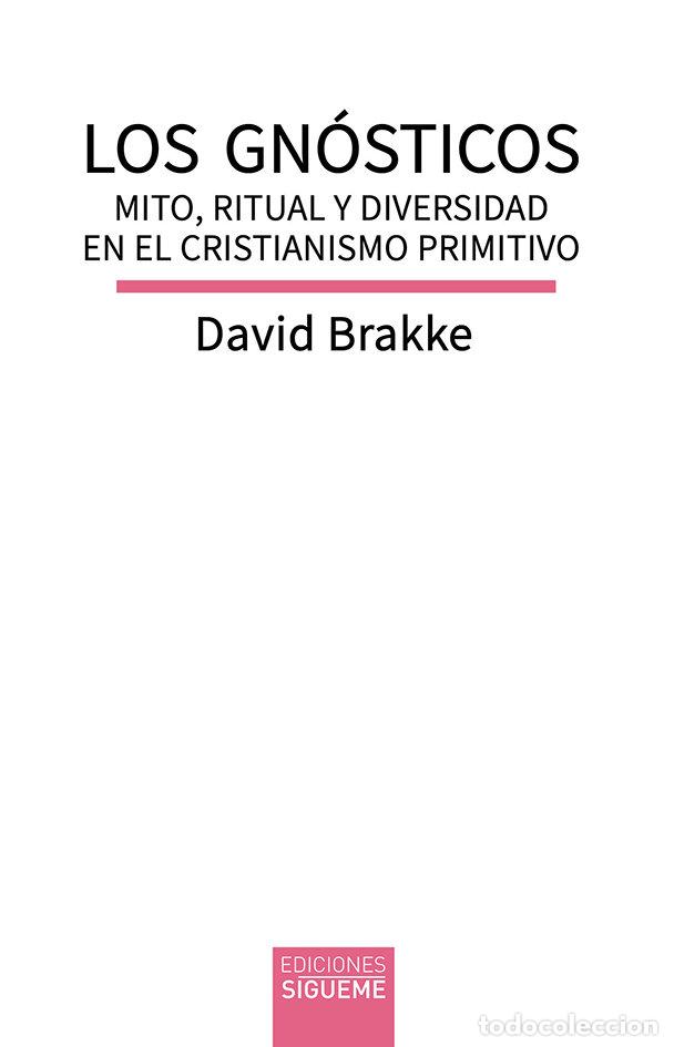books: GNOSTICOS,LOS - BRAKKE, DAVID