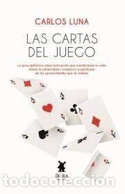 Libri: LAS CARTAS DEL JUEGO - CARLOS LUNA