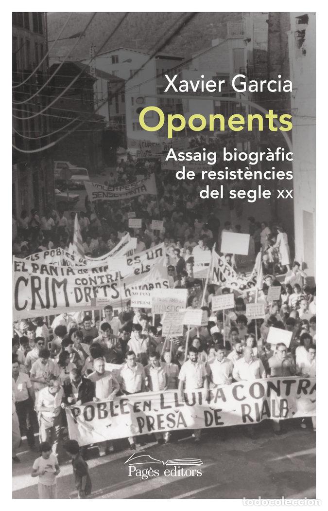 Libros: OPONENTS - GARCIA PUJADES, XAVIER