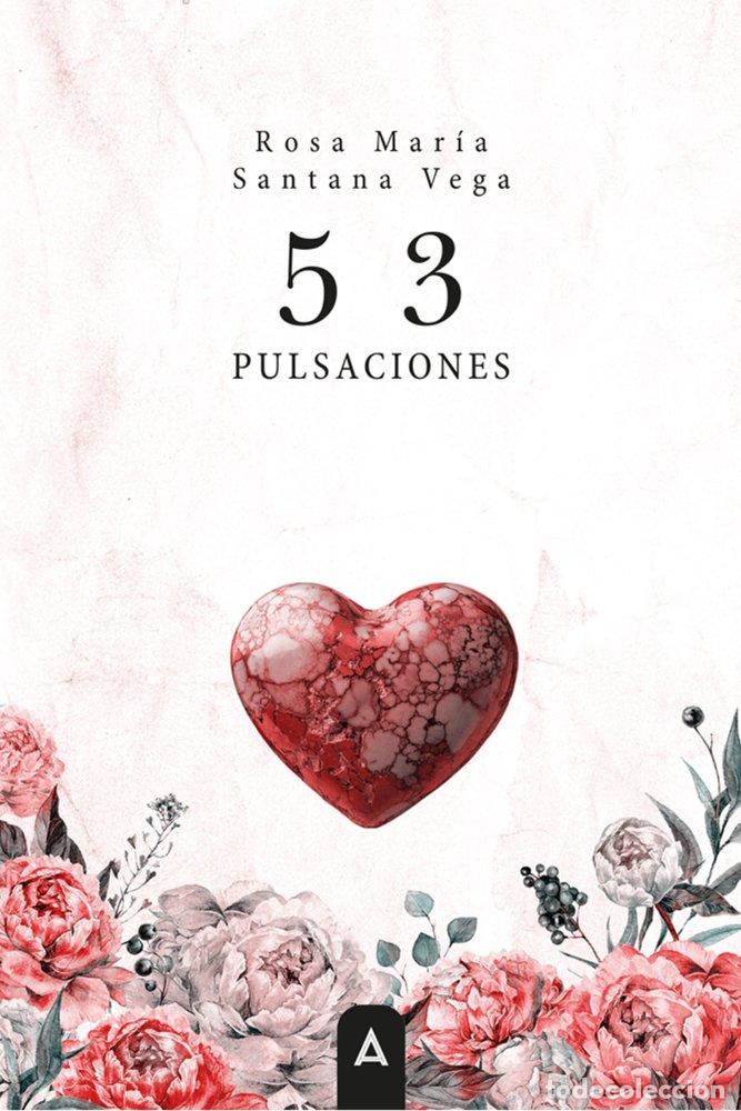 Libros: 53 PULSACIONES - SANTANA VEGA, ROSA MARIA