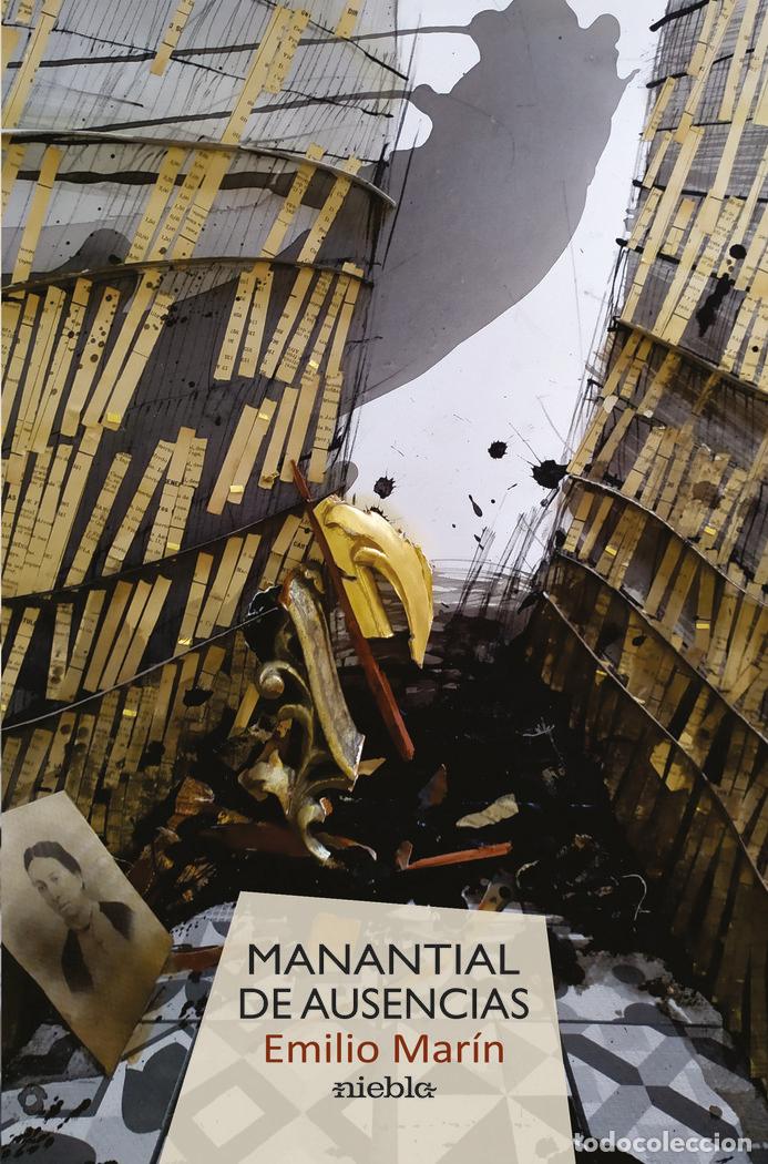 Livres: MANANTIAL DE AUSENCIAS - MARIN, EMILIO