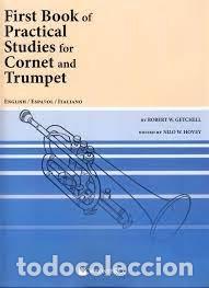 Libros: FIRST BOOK PRACTICASL STUDIES CORNET TRUMPET - GETCHELL, ROBERT