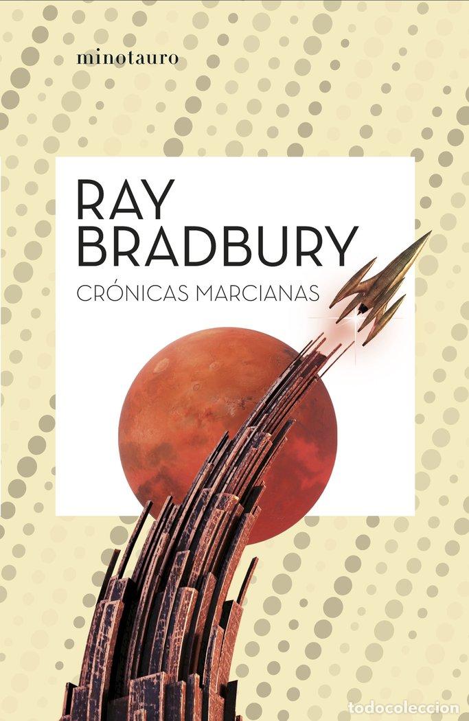 Libros: CRONICAS MARCIANAS - BRADBURY, RAY