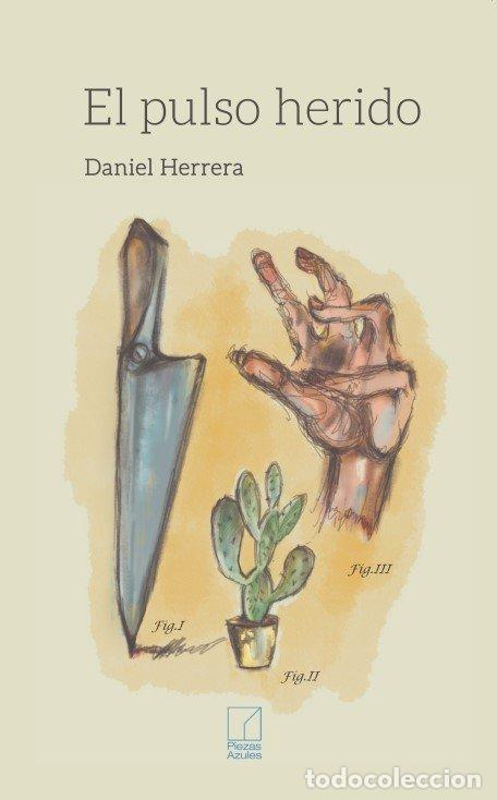 Libros: PULSO HERIDO,EL - HERRERA, DANIEL