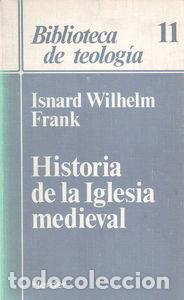 Libros: HA.DE LA IGLESIA MEDIEVAL - FRANK